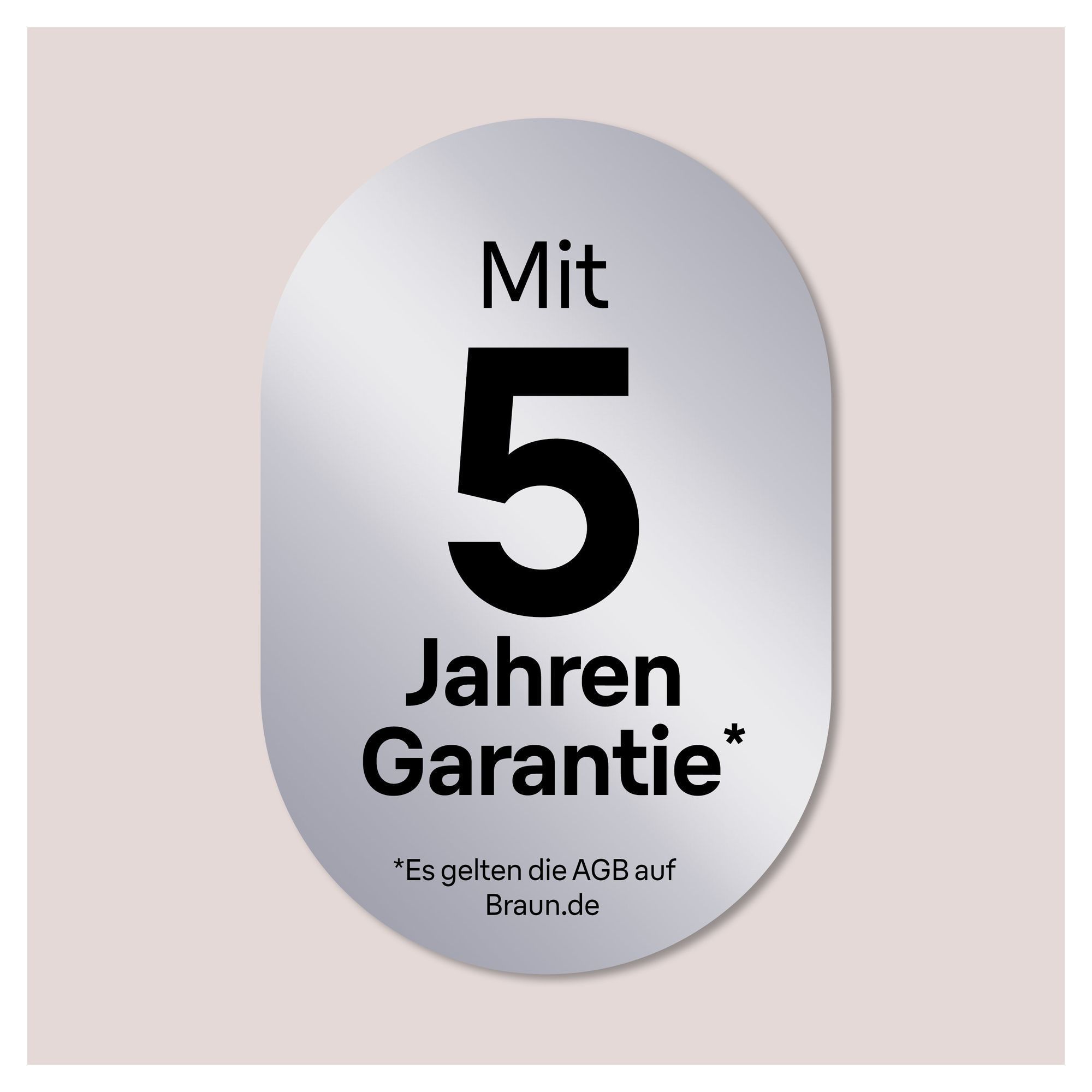Braun Produkt mit 5 Jahren Garantie, wie auf einem silbernen Aufkleber dargestellt.