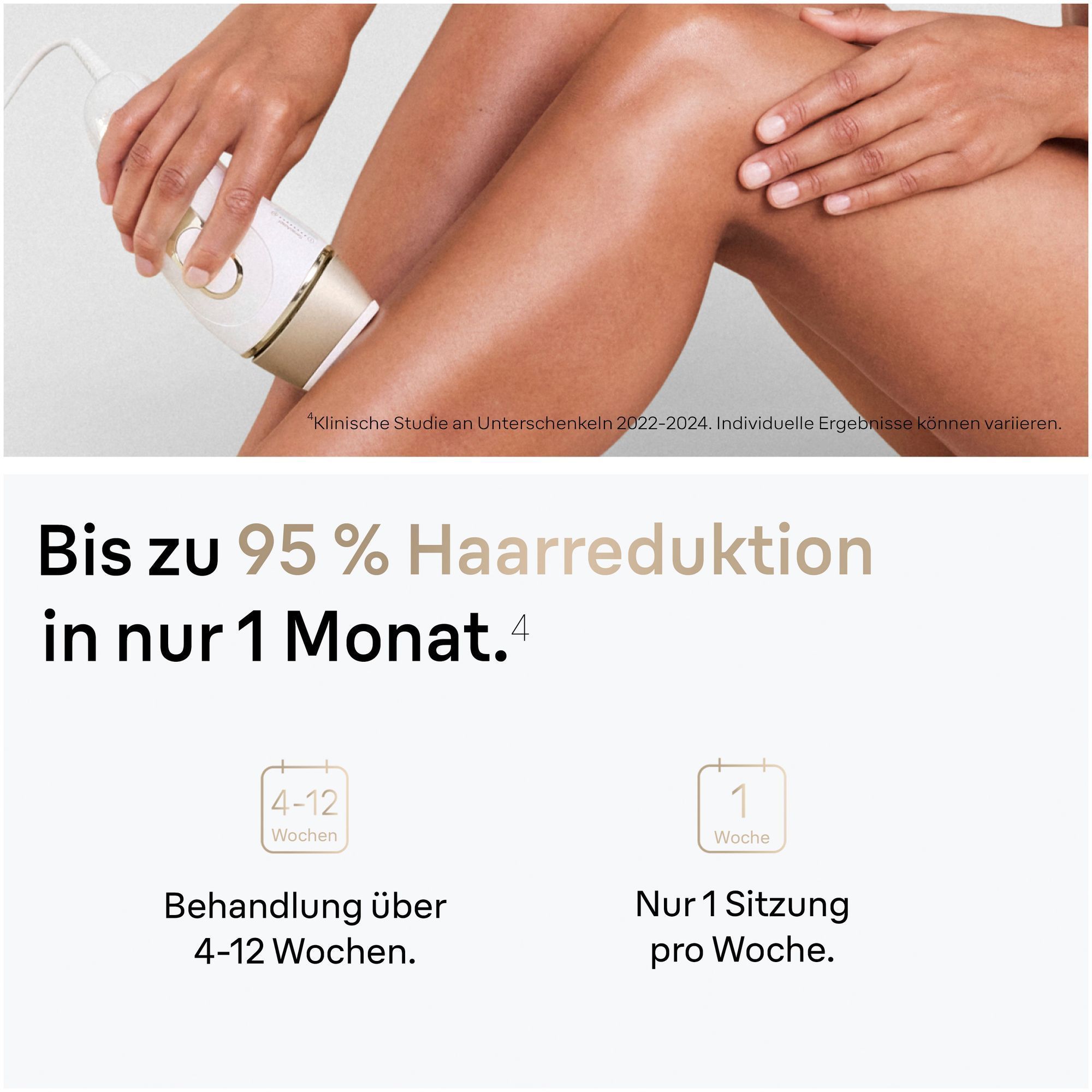 Braun IPL Haarentfernungsgerät in Anwendung auf einem Bein, bewirbt bis zu 95% Haarreduktion in nur einem Monat.