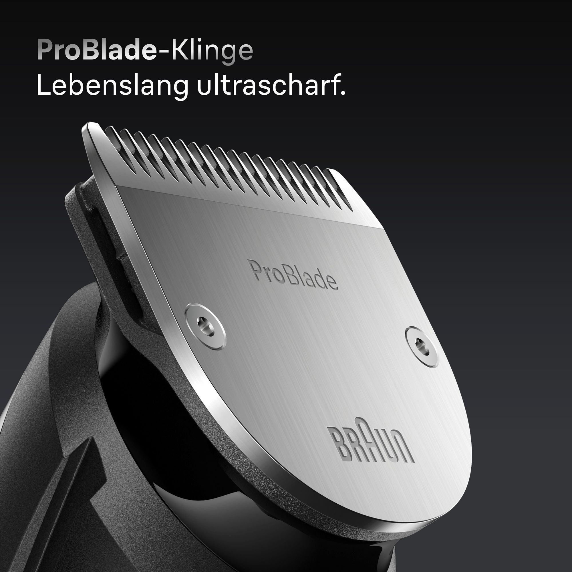 Braun Trimmer ProBlade-Klinge, die "lebenslang ultrascharf" bleibt, wird hervorgehoben.