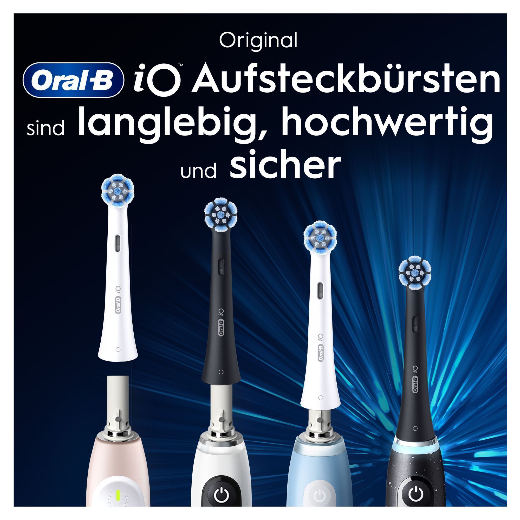 Oral-B iO Aufsteckbürsten, die auf verschiedenen iO Zahnbürsten angebracht sind, werden als langlebig, hochwertig und sicher beworben.