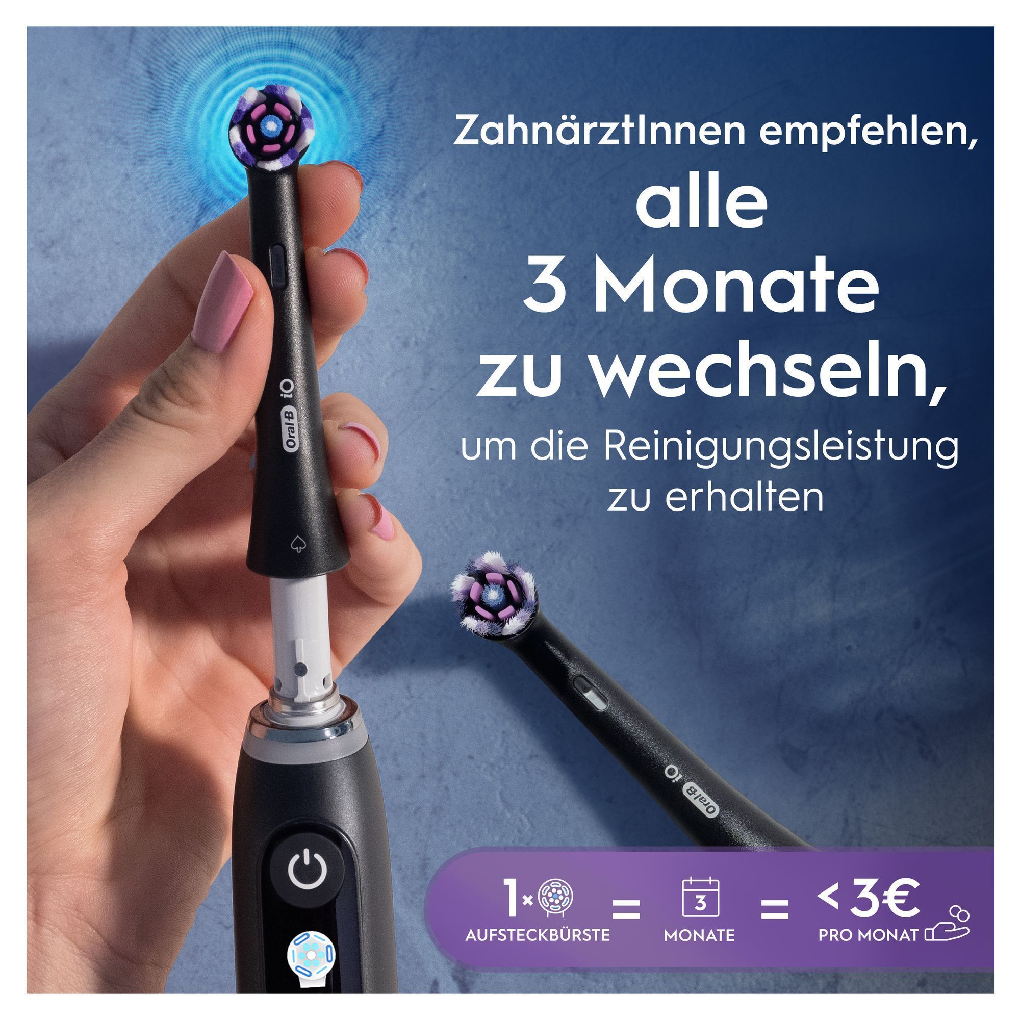 Oral-B iO Aufsteckbürste wird alle 3 Monate empfohlen, um optimale Reinigungsleistung zu gewährleisten, für unter 3€ pro Monat.