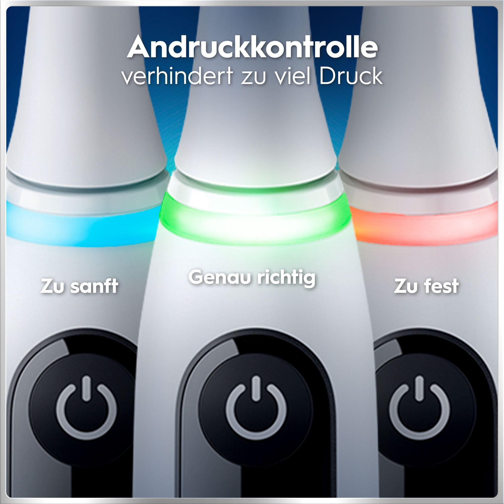 Oral-B Andruckkontrolle zeigt optimalen Bürstdruck mit Farbsignalen an.