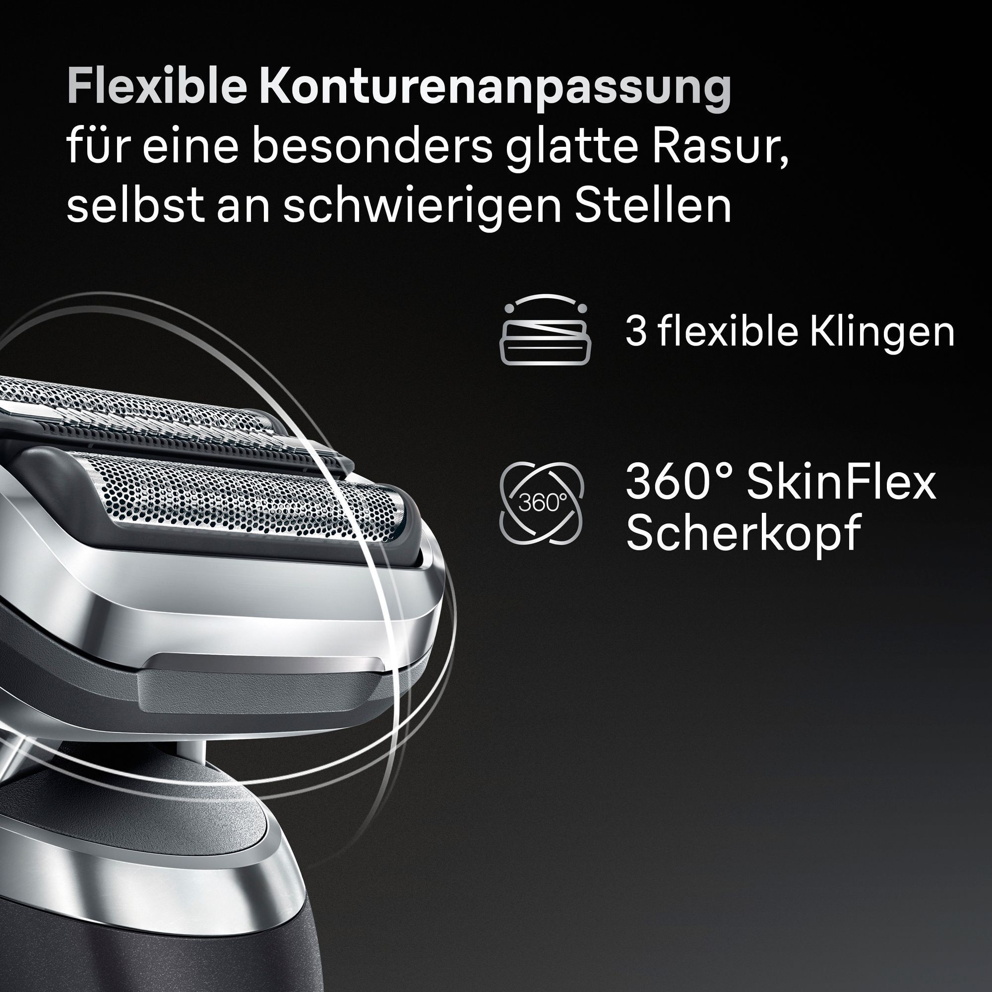 Braun Rasierer mit 3 flexiblen Klingen und 360° SkinFlex Scherkopf für flexible Konturenanpassung.