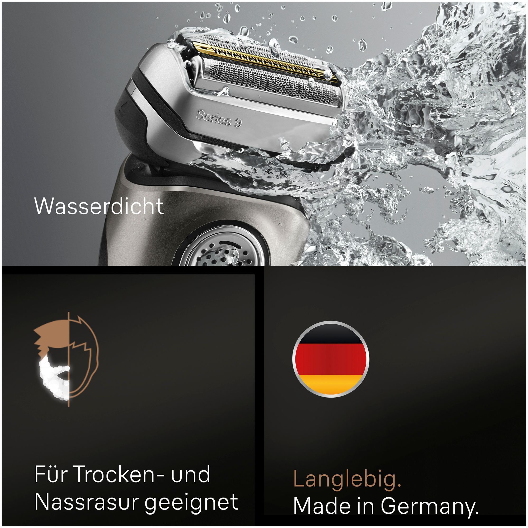 Kachelbild: Series 9 Rasierer ist wasserdicht, für Nass-/Trockenrasur, in Deutschland gefertigt.